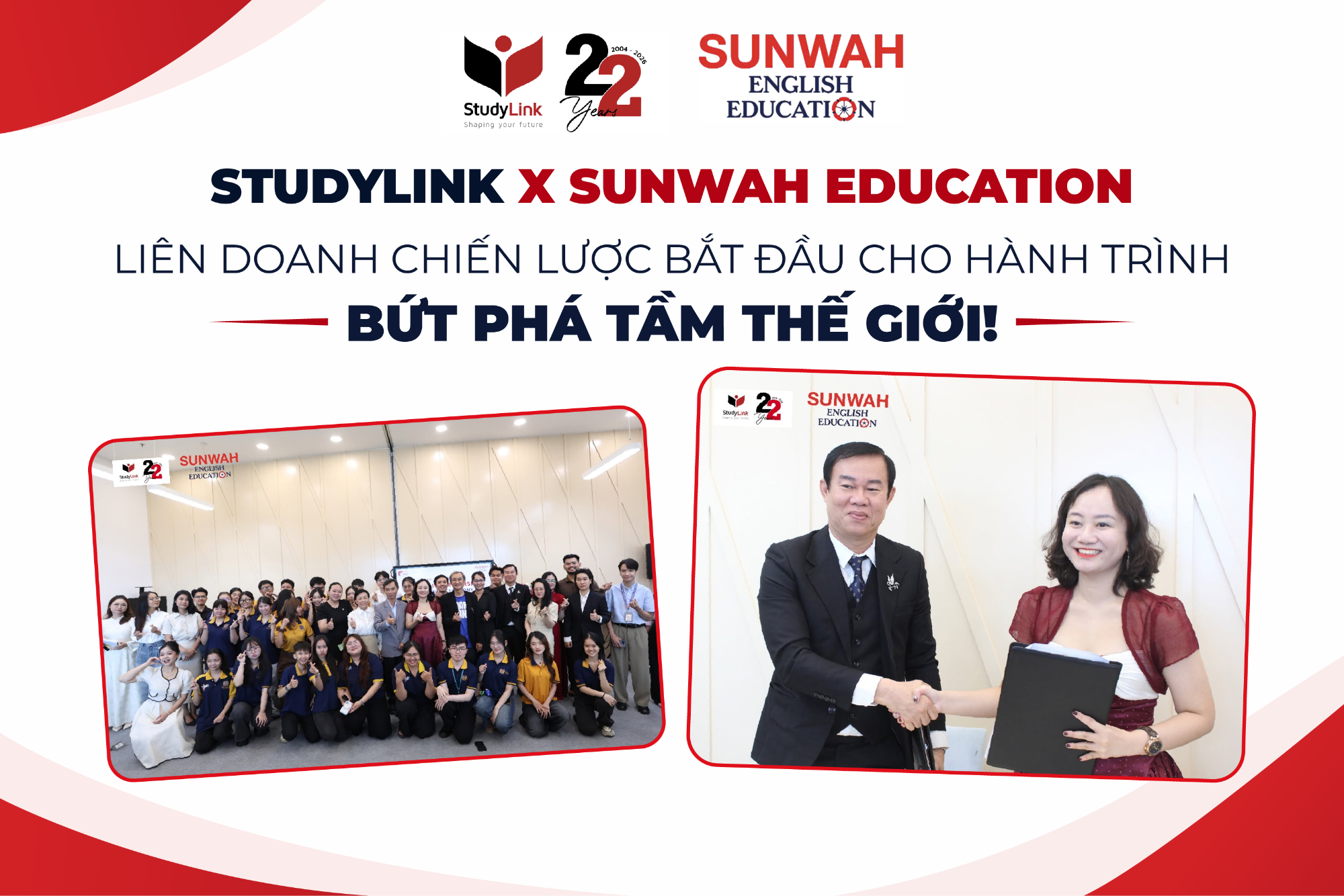 STUDYLINK X SUNWAH EDUCATION: LIÊN DOANH CHIẾN LƯỢC BẮT ĐẦU CHO HÀNH TRÌNH BỨT PHÁ TẦM THẾ GIỚI!